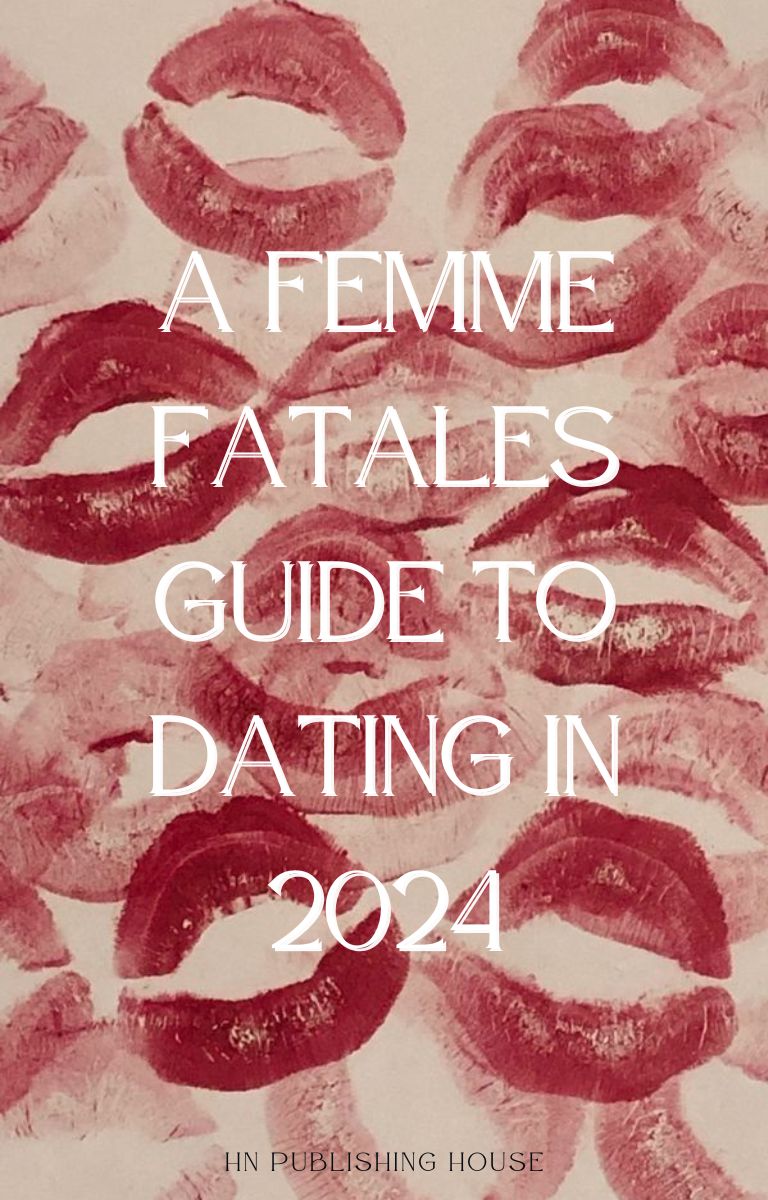 Femme Fatale Mastery: Modern Guide to Seduction & Allure